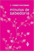 Livro - Minutos De Sabedoria - Rosa E Flores - 42ª Ed Livro - Minutos De Sabedoria - Rosa E Flores - 42ª Ed