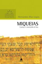 Livro - Miqueias - Comentários Expositivos Hagnos