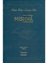 Livro - Mishná Em Hebraico E Português - Ordem Zeraim - Demai