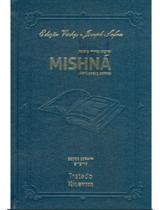 Livro - Mishná Em Hebraico E Português - Ordem Zeraim - Kilayim