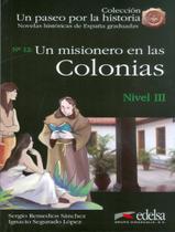 Livro - Misionero En Las Colonias, Un - Nivel 3 (B1)