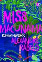Livro - Miss Macunaíma