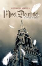 Livro - Missi Dominici. Os Enviados do Senhor