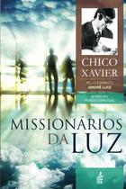 Livro Missionários Da Luz: Coleção A Vida No Mundo Espiritual - Volume 3 (Lacrado) - Feb