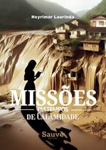 Livro - Missões em Tempos de Calamidade Livro - Missões em Tempos de Calamidade