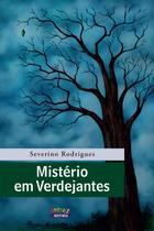 Livro - Mistério em Verdejantes Livro - Mistério em Verdejantes