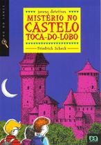 Livro - Mistério no castelo toca do lobo