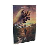 Livro Mistérios do Terço Mistérios da Vida - Irmão Enesto Coelho
