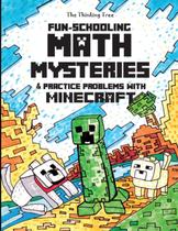Livro: mistérios matemáticos divertidos e problemas práticos com Minecraft