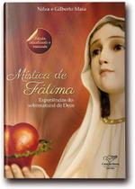 Livro Mística De Fátima-Experiências Do Sobrenatural De Deus