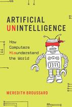 Livro MIT Press Artificial Unintelligence: Como os computadores não entendem o mundo