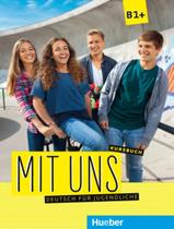 Livro - Mit uns - b1+ kursbuch