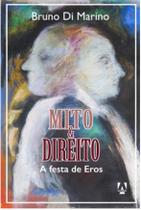 Livro - Mito e Direito: festa de Eros - Livros Ilimitados