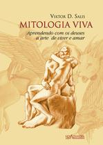 Livro - Mitologia viva - Aprendendo com os deuses