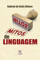 Livro Mitos De Linguagem - Parabola Editorial