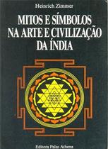 Livro - Mitos e símbolos na arte e civilização da Índia