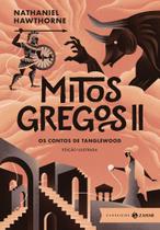 Livro - Mitos gregos II: edição ilustrada (Com ilustrações de Virginia Frances Sterret)