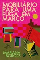 Livro - Mobiliário para uma fuga em março Livro - Mobiliário para uma fuga em março