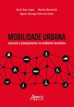Livro - Mobilidade urbana: conceito e planejamento no ambiente brasileiro