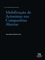 Livro - Mobilizacao De Acionistas Nas Companhias Abertas Livro - Mobilizacao De Acionistas Nas Companhias Abertas