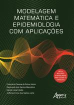 Livro - Modelagem matemática e epidemiologia com aplicações Livro - Modelagem matemática e epidemiologia com aplicações
