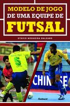 Livro - Modelo de jogo de uma equipe de futsal