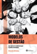 Livro - Modelos de gestão: Livro - Modelos de gestão: