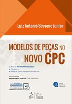 Livro - Modelos de Peças no Novo CPC - 3ª Edição 2018 Livro - Modelos de Peças no Novo CPC - 3ª Edição 2018