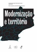 Livro - Modernização e território