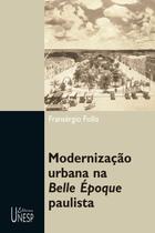 Livro - Modernização urbana na Belle Époque paulista