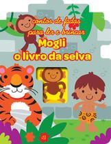 Livro - Mogli, o livro da selva : Fairy Tale