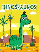 Livro - Molhe E Veja As Cores! - Dinossauros