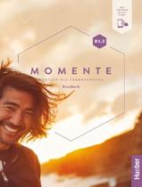 Livro - Momente B1.2 - Kb + Interaktive Version - HUEBER VERLAG