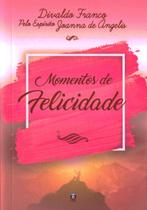 Livro - Momentos de felicidade Livro - Momentos de felicidade