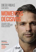 Livro - Momentos decisivos - Nova Edição Livro - Momentos decisivos - Nova Edição