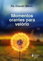 Livro - Momentos orantes para velório