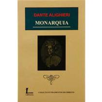 Livro Monarquia - Dante Alighire - Coleção Fundamentos de