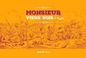Livro - Monsieur Vieux Bois Livro - Monsieur Vieux Bois