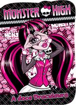 Livro - Monster High - A doce Draculaura