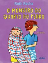 Livro - Monstro Do Quarto Do Pedro, O