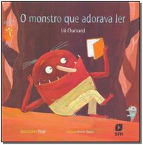 Livro Monstro Que Adora Ler, o 2Ed 2015 - SM EDICOES