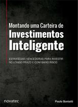 Livro Montando uma Carteira de Investimentos Inteligente Novatec Editora -