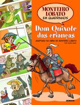 Livro - Monteiro Lobato em Quadrinhos - Dom Quixote das crianças