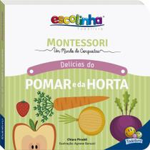 Livro - MONTESSORI Meu Primeiro Livro... Pomar e Horta (Escolinha) Livro - MONTESSORI Meu Primeiro Livro... Pomar e Horta (Escolinha)