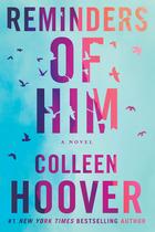 Livro: Montlake Romance Reminders of Him Novel
