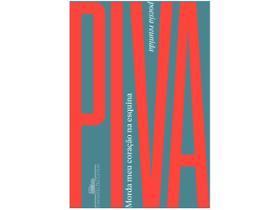 Livro Morda meu coração na esquina - Poesia reunida Roberto Piva