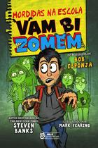 Livro - Mordidas na escola - Vambizomem Vol. 01