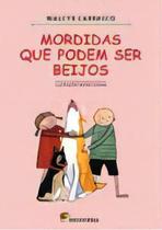 Livro MORDIDAS QUE PODEM SER BEIJOS, por Walcyr Carrasco