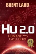 Livro Morgan James Publishing Hu 2.0: A Última Esperança da Humanidade Livro Morgan James Publishing Hu 2.0: A Última Esperança da Humanidade