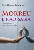 Livro - Morreu e não sabia Livro - Morreu e não sabia